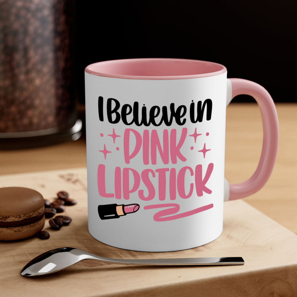 I Believe In Pink Lipstick Style 85#- makeup-Mug / Coffee Cup