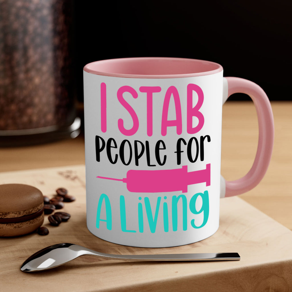 I Stab People For A Living Style Style 164#- nurse-Mug / Coffee Cup