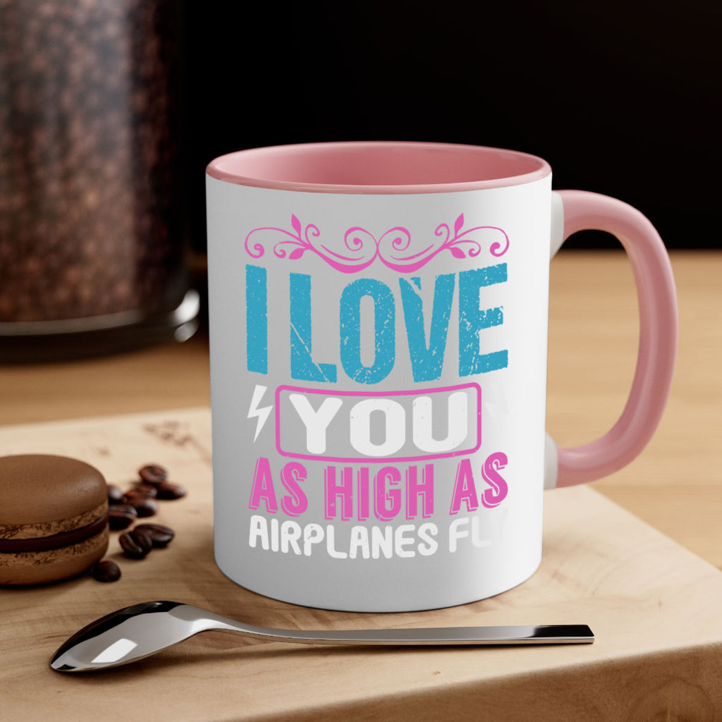 I love you as High as Airplanes Fly Style 229#- baby2-Mug / Coffee Cup