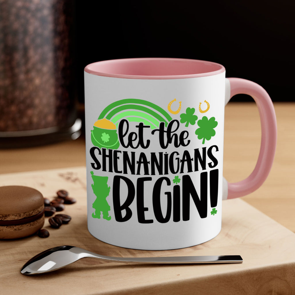 Let The Shenanigans Begin Style 71#- St Patricks Day-Mug / Coffee Cup