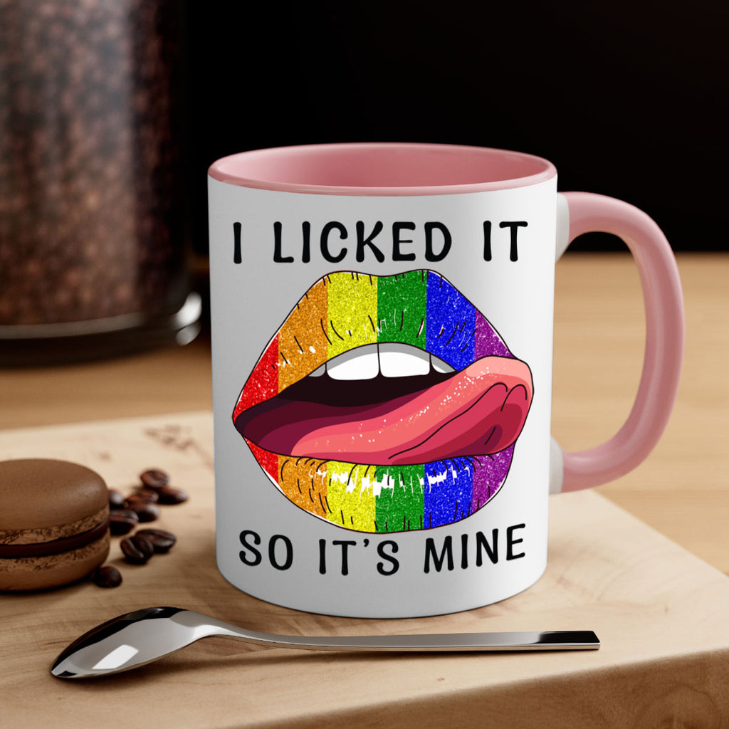 Lgbtq I Licked It So ItS Mine Pride Png 19#- lgbt-Mug / Coffee Cup