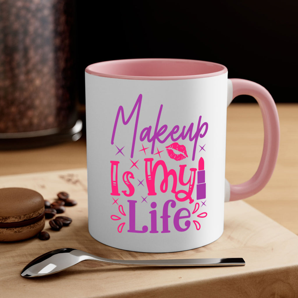 Makeup Is My Life Style 224#- makeup-Mug / Coffee Cup