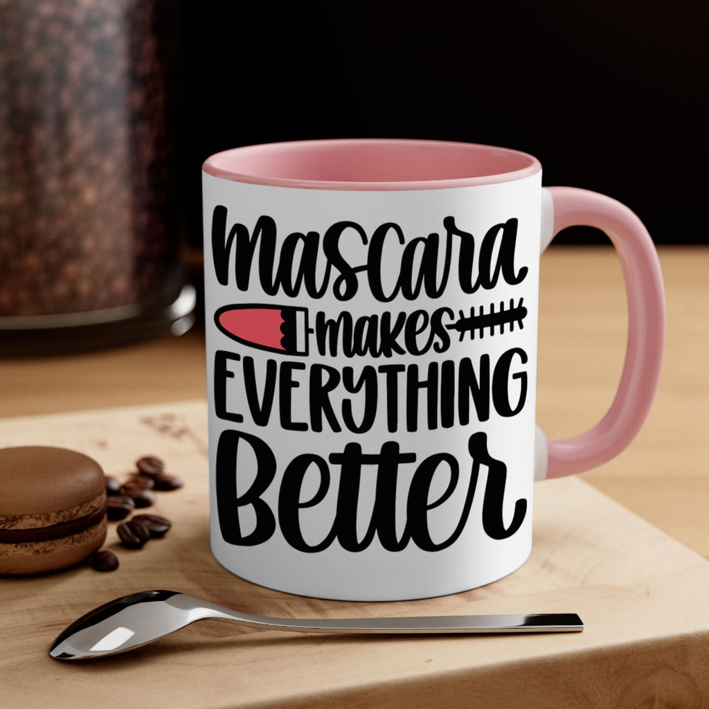 Mascara Makes Everything Better Style 39#- makeup-Mug / Coffee Cup