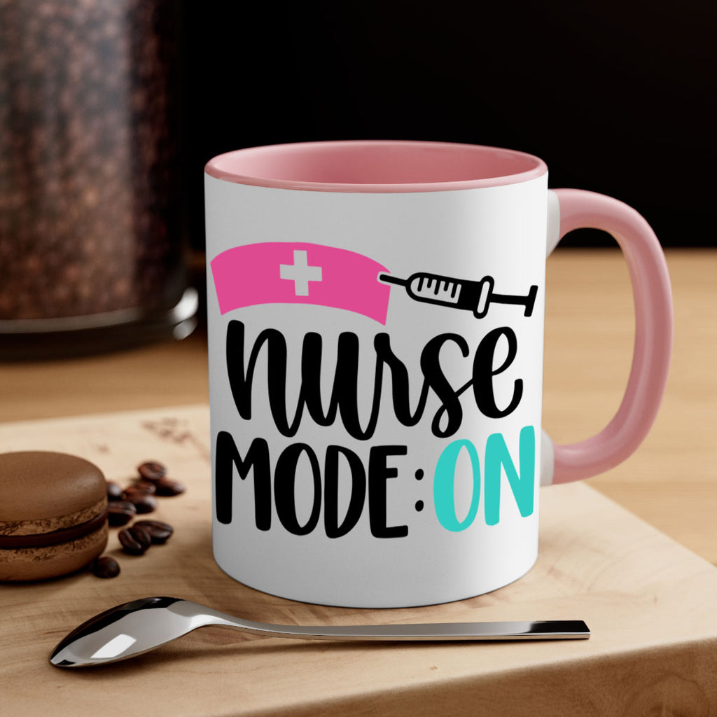 Nurse Mode ON Style Style 102#- nurse-Mug / Coffee Cup