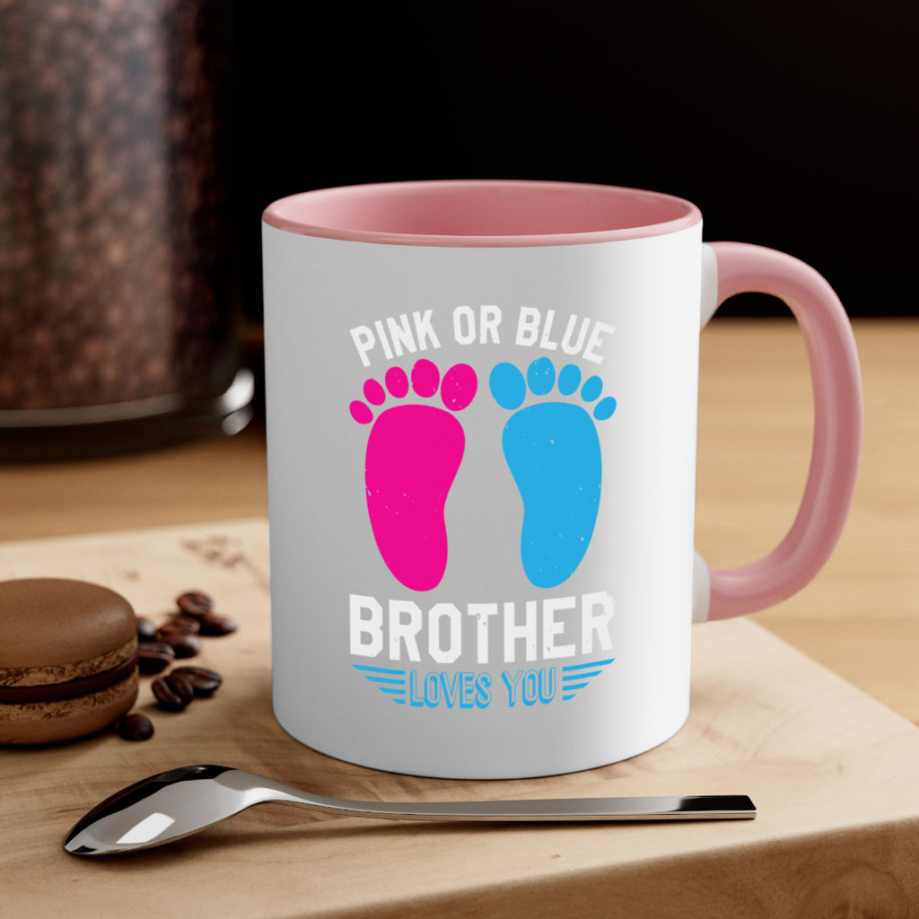 Pink or Blue brother loves you Style 22#- baby shower-Mug / Coffee Cup
