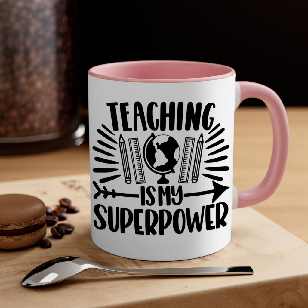 Teaching Is My Superpower Style 39#- teacher-Mug / Coffee Cup
