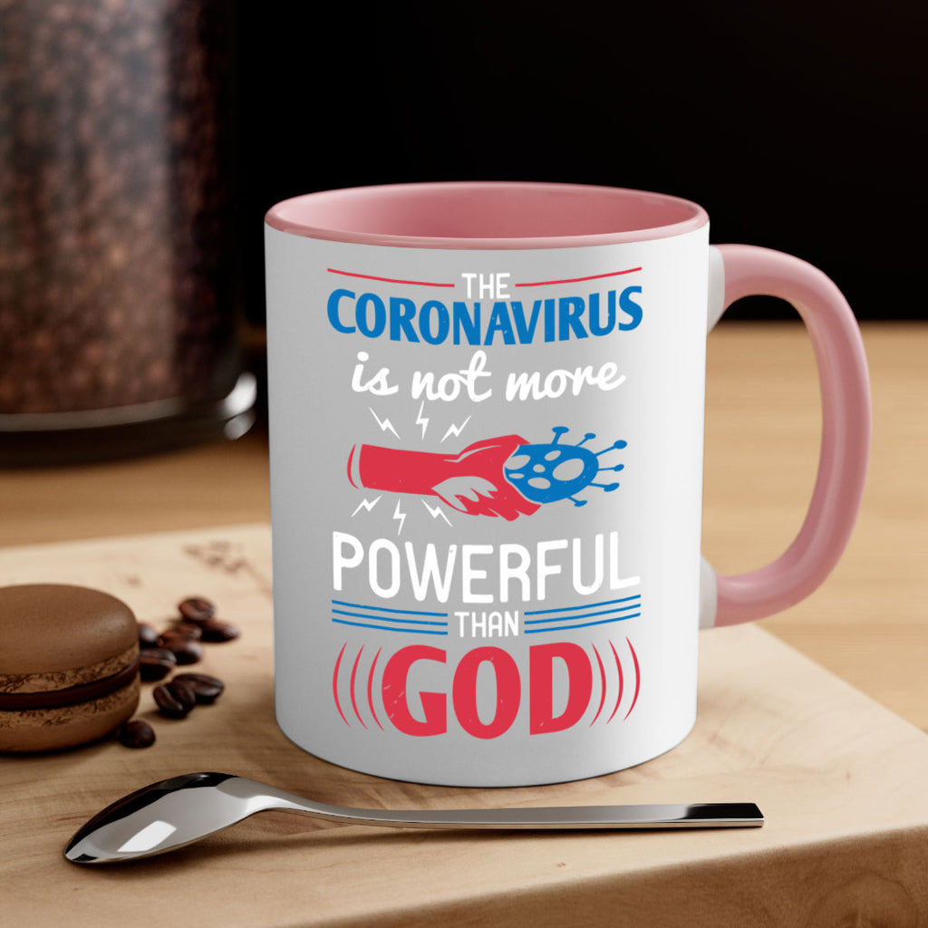 The coronavirus is not more powerful than God Style 21#- corona virus-Mug / Coffee Cup