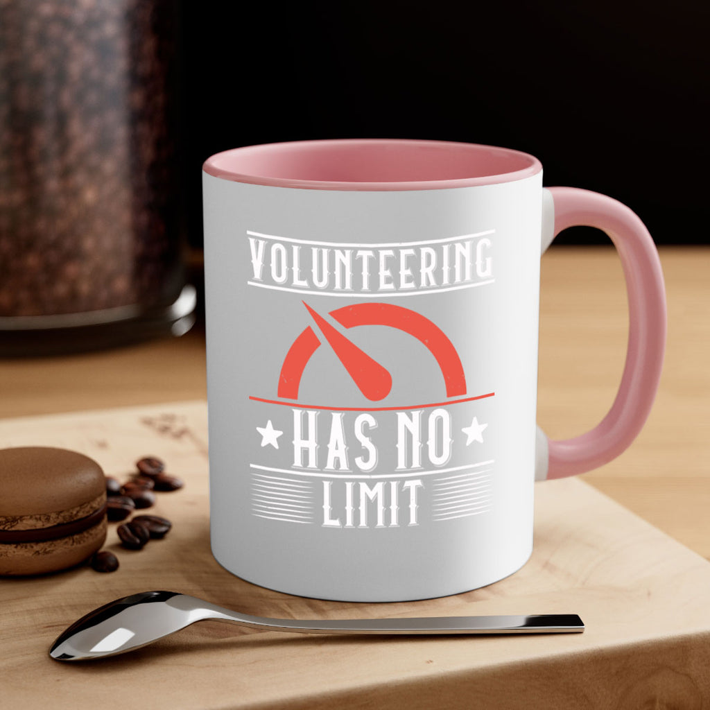 Volunteering Has No Limit Style 17#-Volunteer-Mug / Coffee Cup