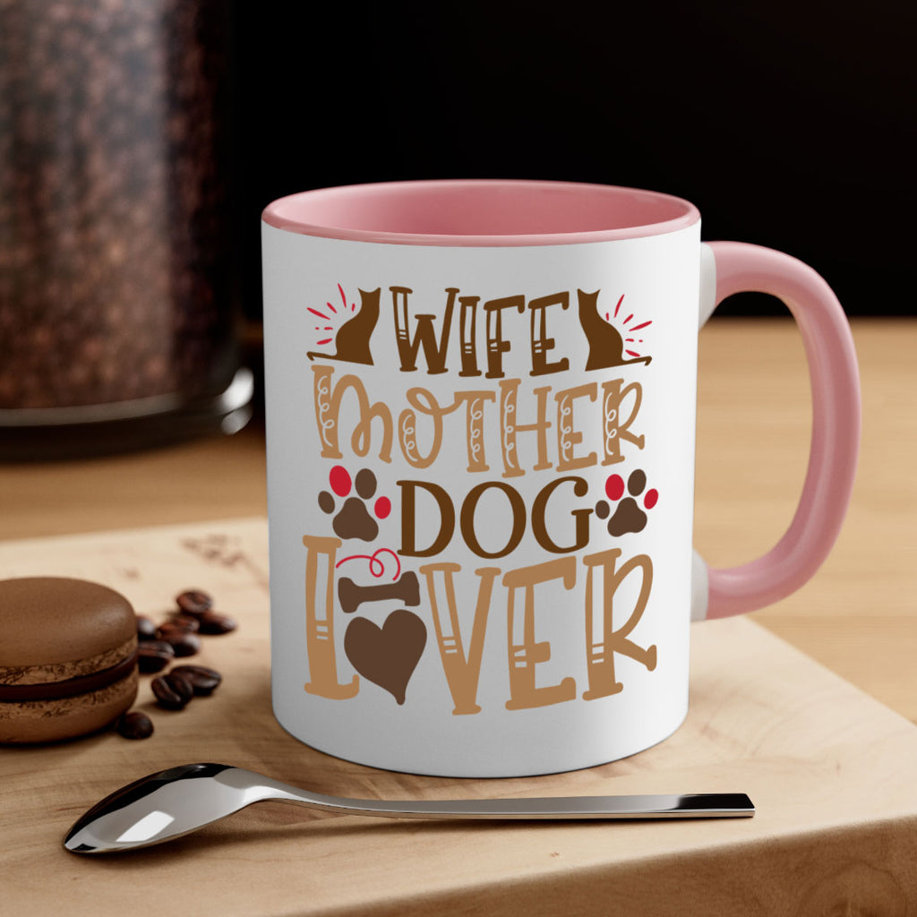 Wife Mother Dog Lover Style 58#- Dog-Mug / Coffee Cup