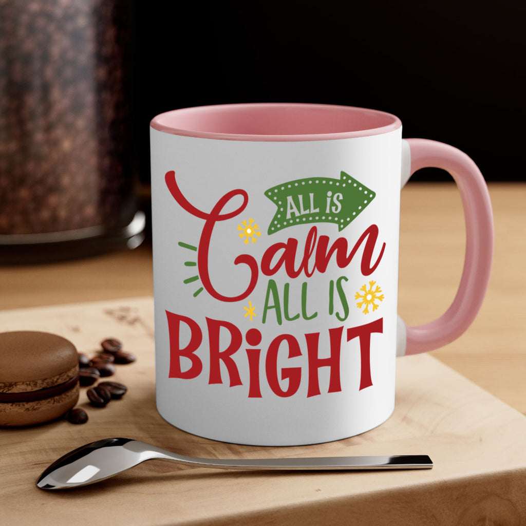 all is calm all is bright style 48#- christmas-Mug / Coffee Cup