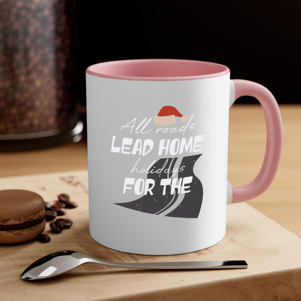 all roads lead home for the holidays 367#- christmas-Mug / Coffee Cup