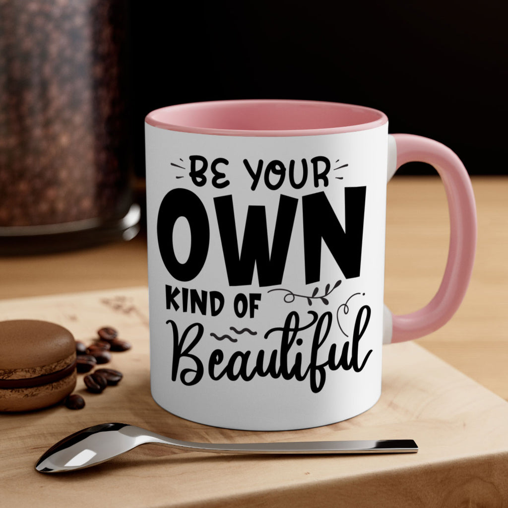 be your own kind of beautiful 90#- bathroom-Mug / Coffee Cup