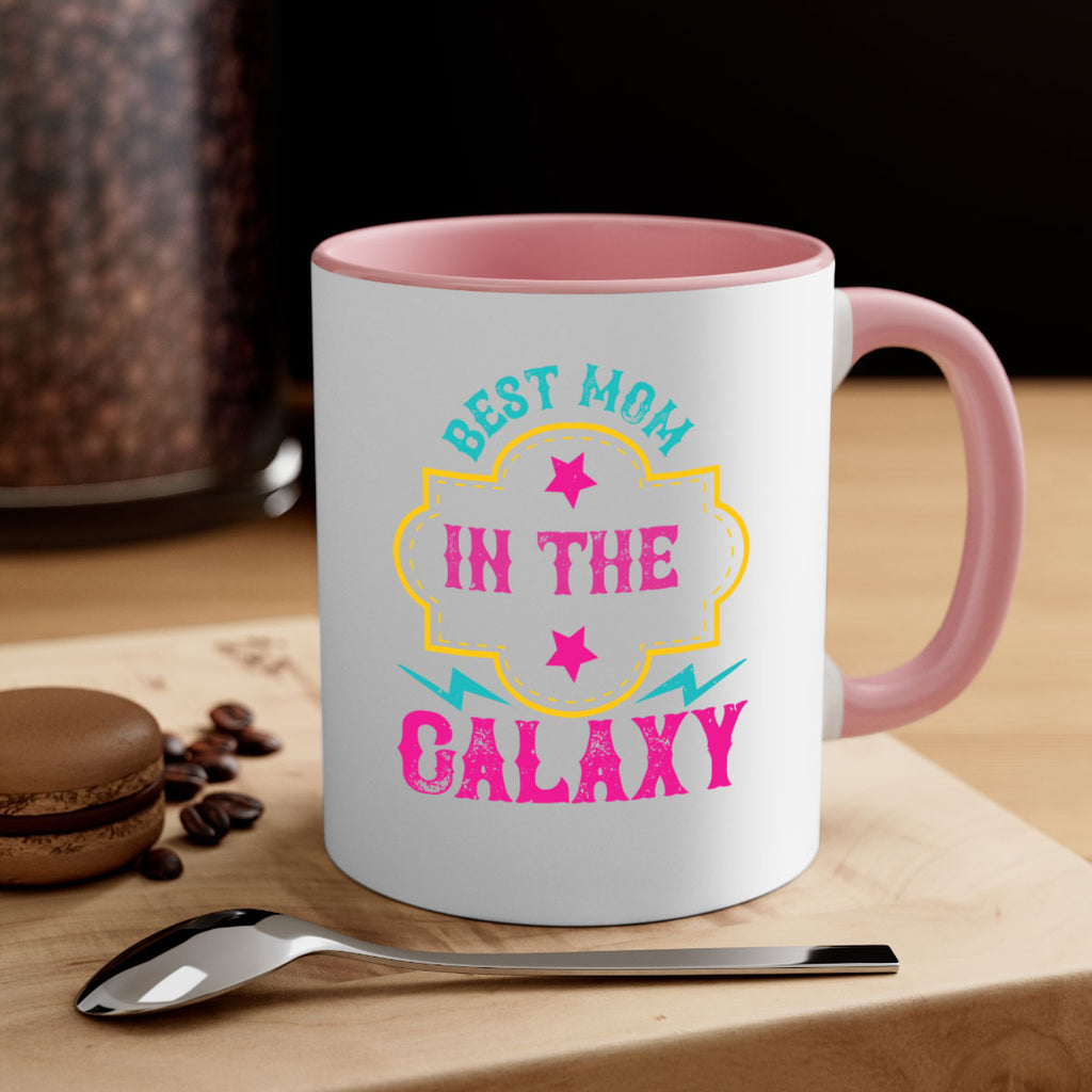 best mom in the galaxy 206#- mom-Mug / Coffee Cup