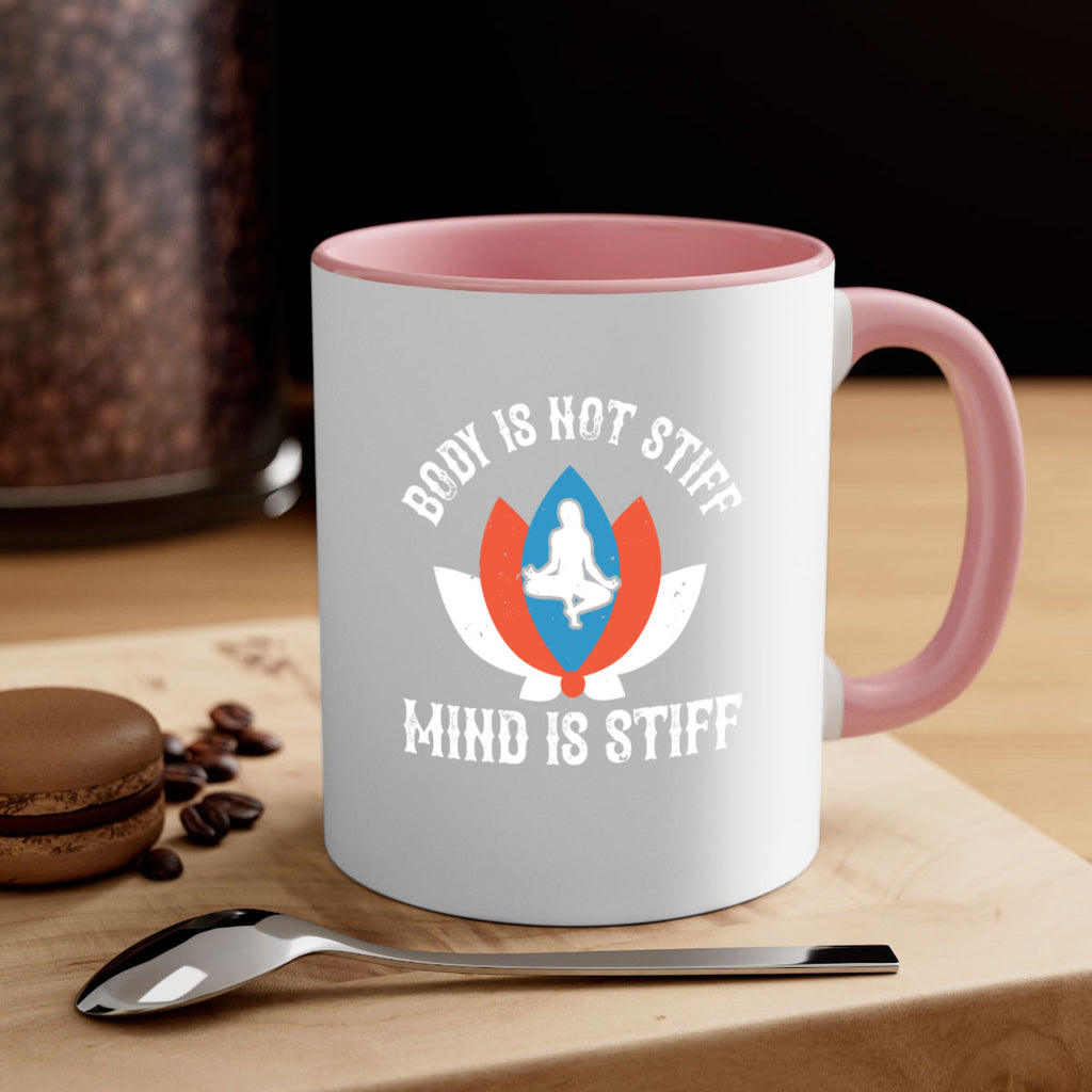 body is not stiff mind is stiff 92#- yoga-Mug / Coffee Cup