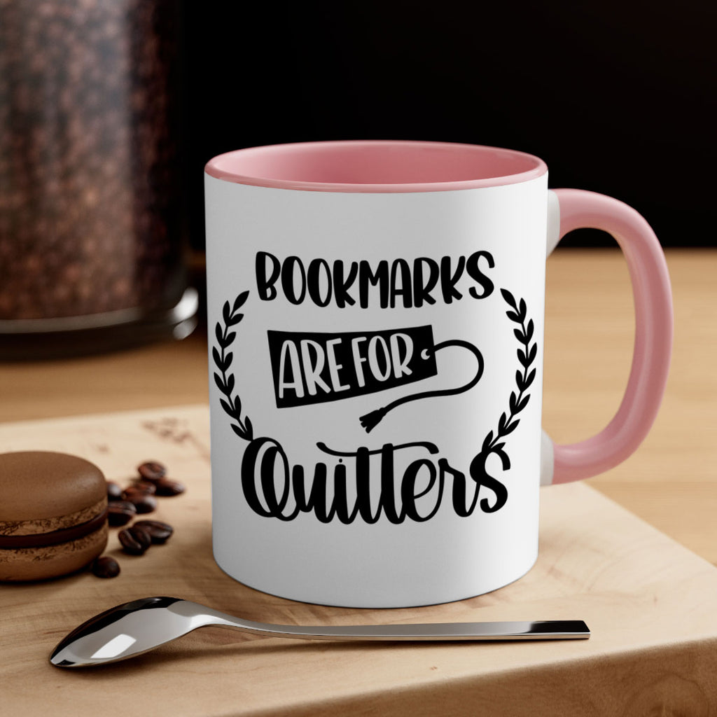 bookmarks are for quitters 48#- Reading - Books-Mug / Coffee Cup