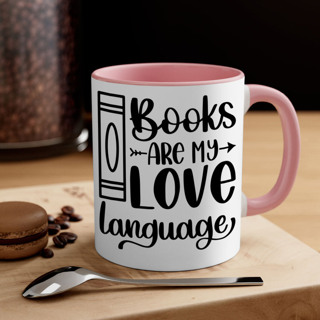 books are my love language 46#- Reading - Books-Mug / Coffee Cup