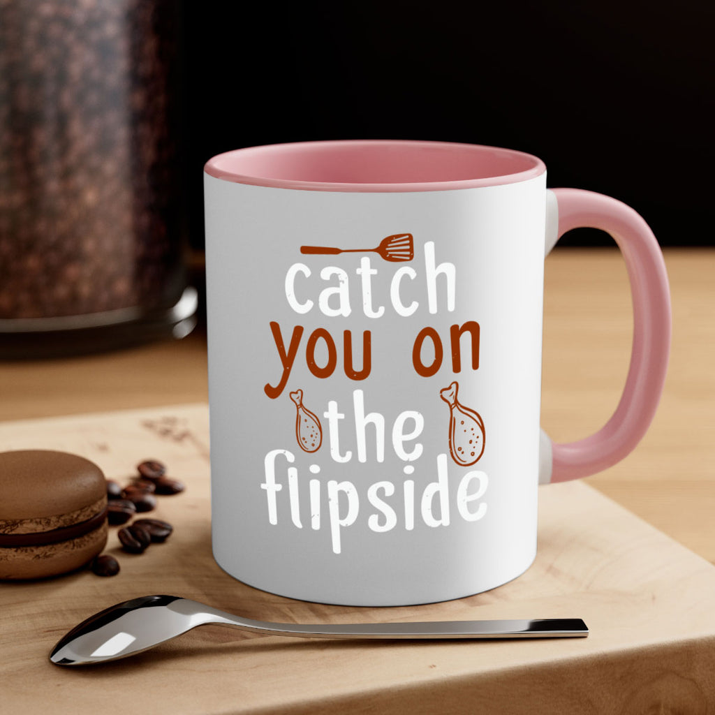 catch you on the flipside 3#- cooking-Mug / Coffee Cup