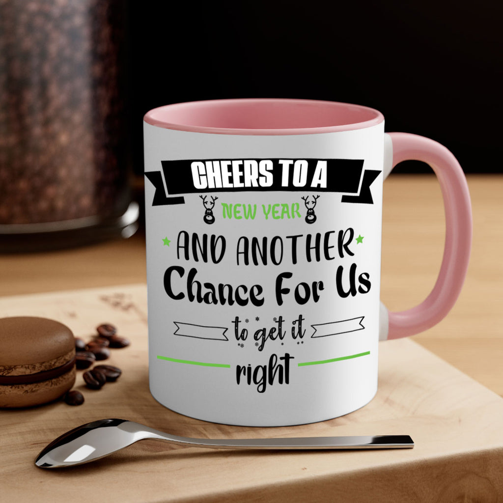 cheers to a new year and another chance for us to get it right style 88#- christmas-Mug / Coffee Cup