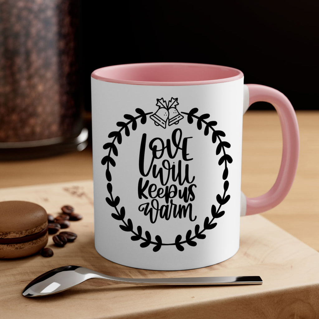 christmas ornamentslove will keep us warm 181#- christmas-Mug / Coffee Cup