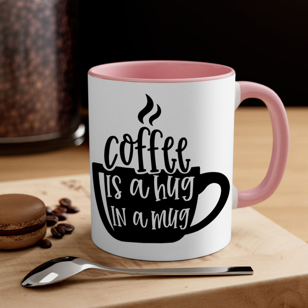 coffee is a hug in a mug 160#- coffee-Mug / Coffee Cup