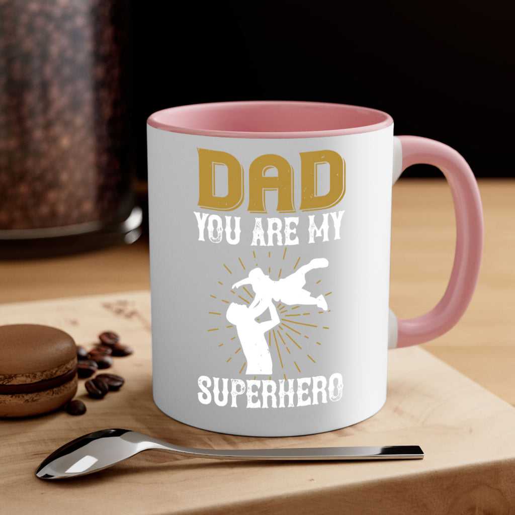 dad you are my superhero 117#- fathers day-Mug / Coffee Cup