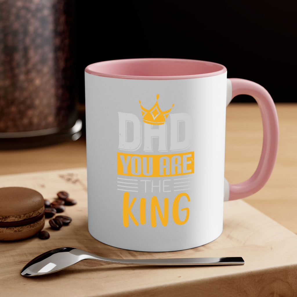 dad you are the king 237#- fathers day-Mug / Coffee Cup