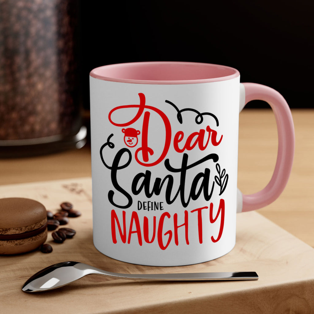 dear santa define naughty style 155#- christmas-Mug / Coffee Cup