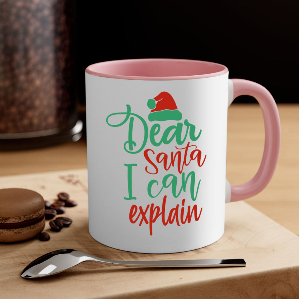 dear santa i can explain style 158#- christmas-Mug / Coffee Cup