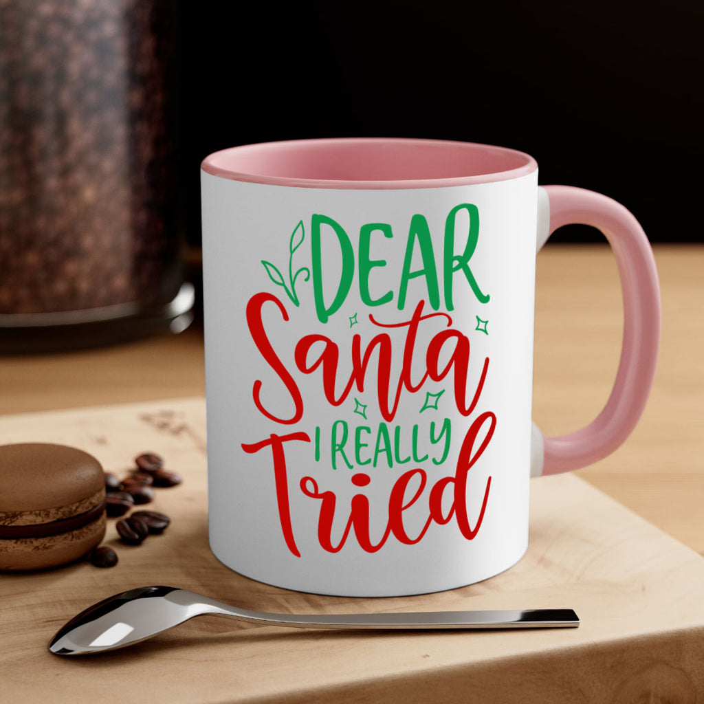 dear santa i really tried style 154#- christmas-Mug / Coffee Cup