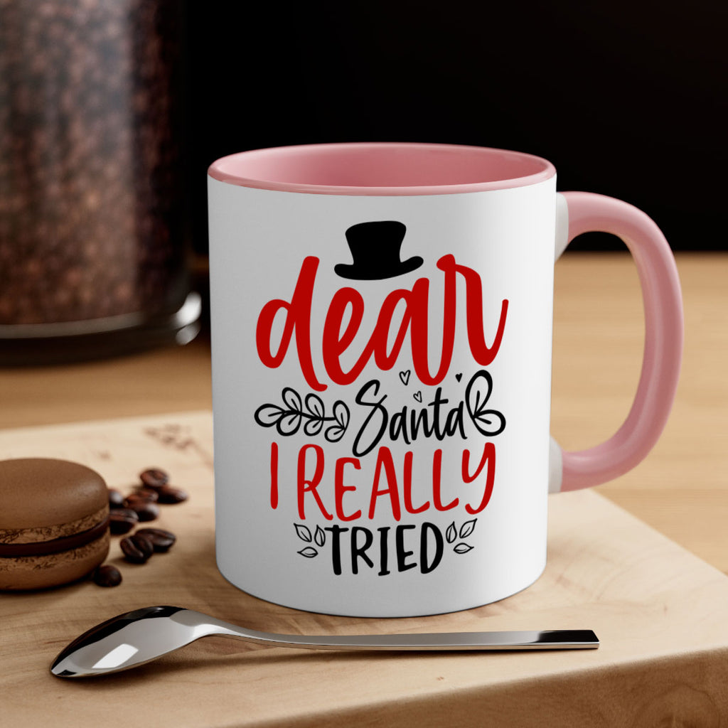 dear santa i really tried style 162#- christmas-Mug / Coffee Cup