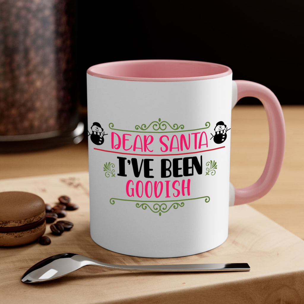 dear santa i ve been goodish style 164#- christmas-Mug / Coffee Cup