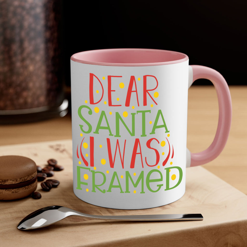 dear santa i was framed 281#- christmas-Mug / Coffee Cup