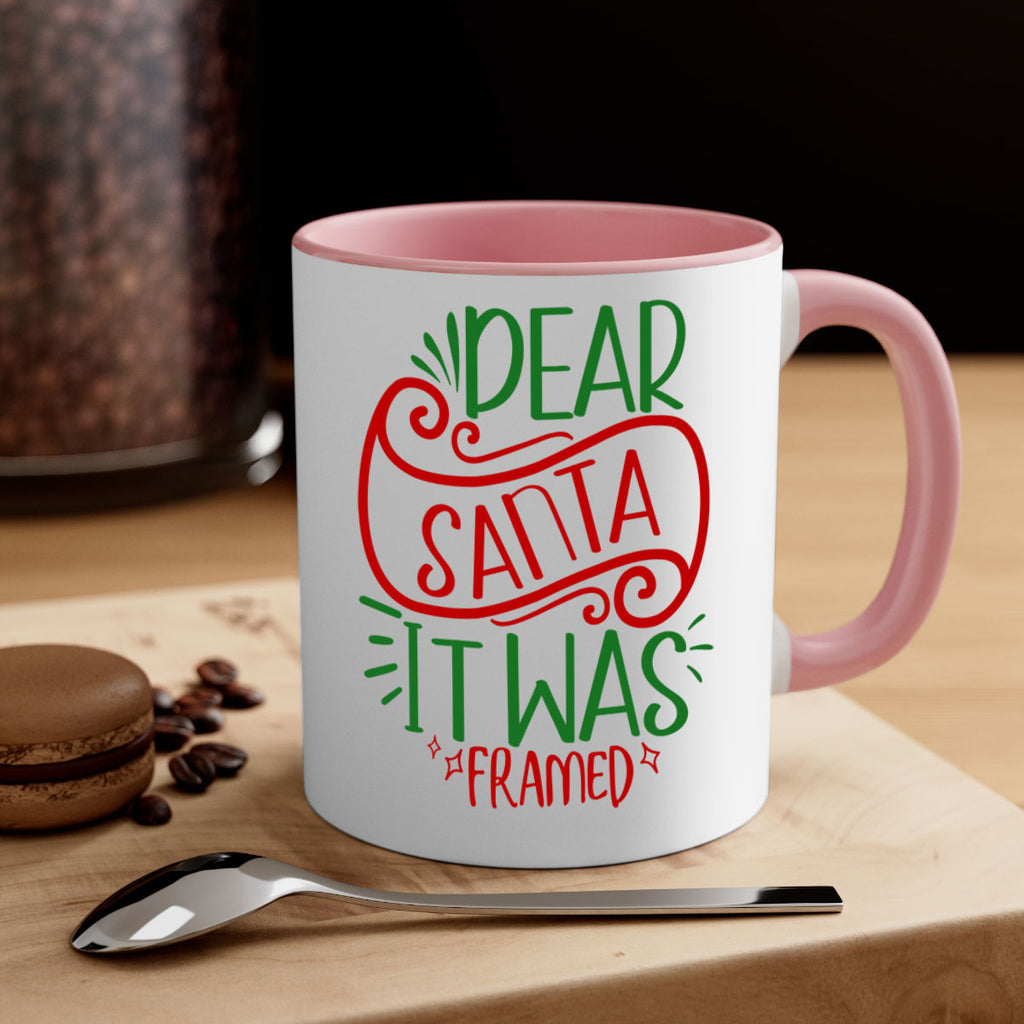 dear santa it was framed style 165#- christmas-Mug / Coffee Cup