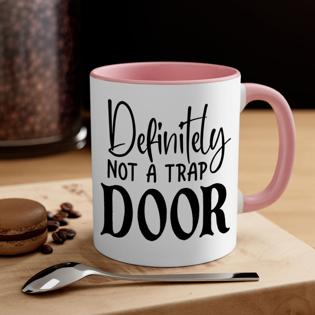 definitely not a trap door 77#- home-Mug / Coffee Cup