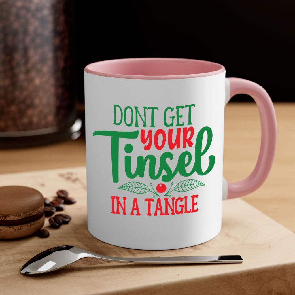 dont get your tinsel in a tangle style 187#- christmas-Mug / Coffee Cup