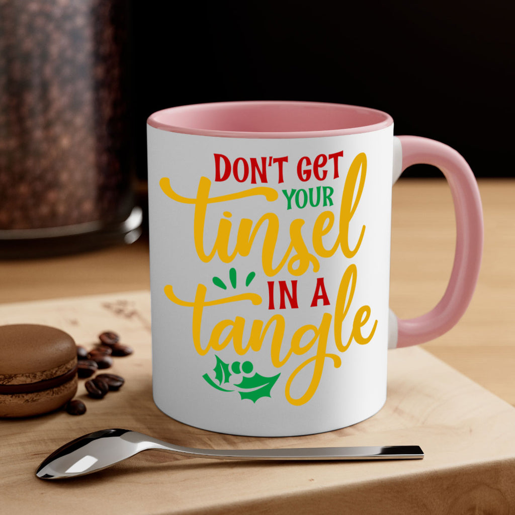 dont get your tinsel in a tangle style 188#- christmas-Mug / Coffee Cup