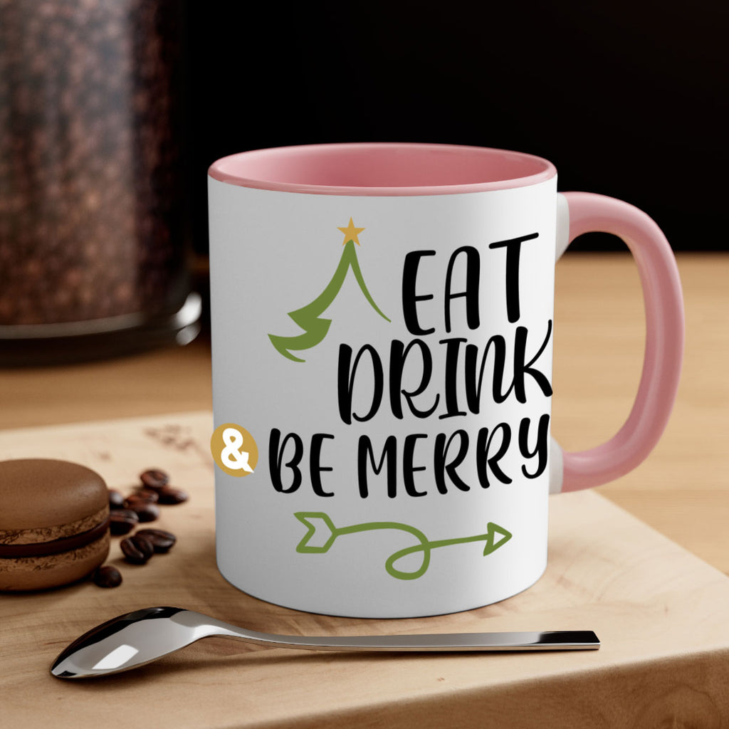 eat drink and be merry style 191#- christmas-Mug / Coffee Cup