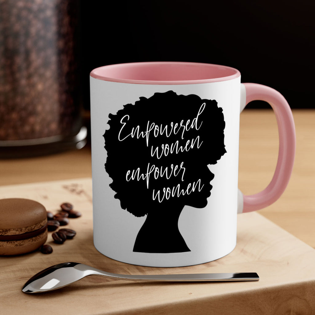 empowered women empower women 3#- Black women - Girls-Mug / Coffee Cup