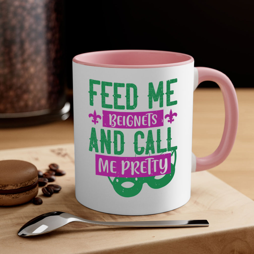 feed me beignets and call me pretty 71#- mardi gras-Mug / Coffee Cup