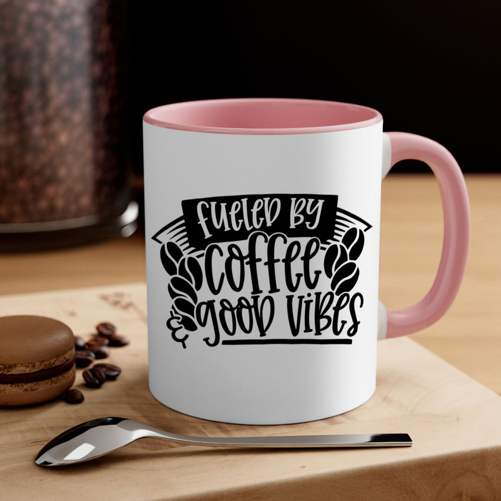 fueled by coffee good vibes 120#- coffee-Mug / Coffee Cup