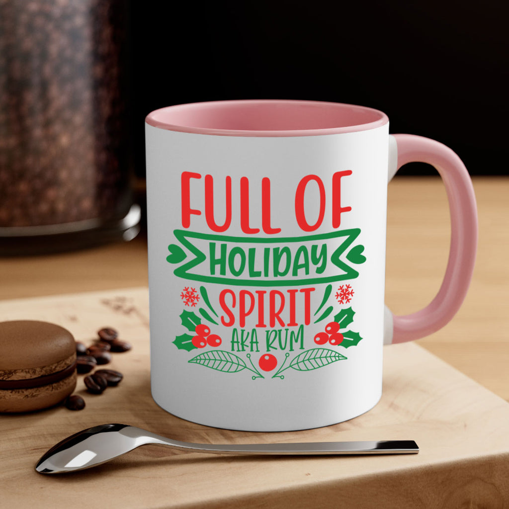 full of holiday spirit aka rum style 222#- christmas-Mug / Coffee Cup