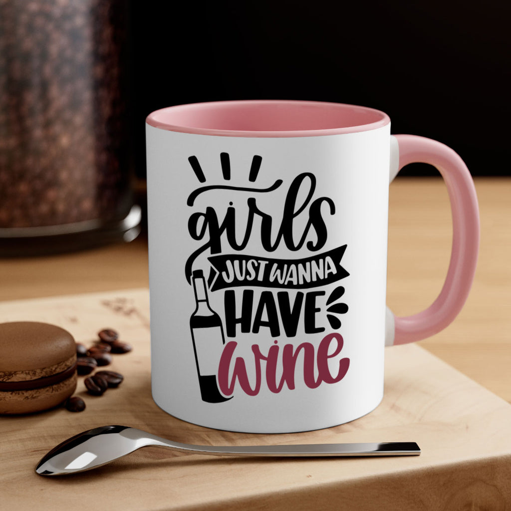 girls just wanna have wine 55#- wine-Mug / Coffee Cup