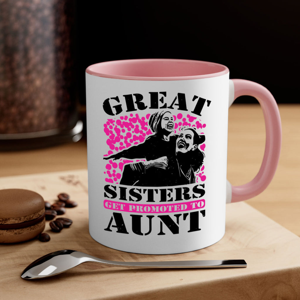 great sisters get promoted to aunt 83#- mothers day-Mug / Coffee Cup