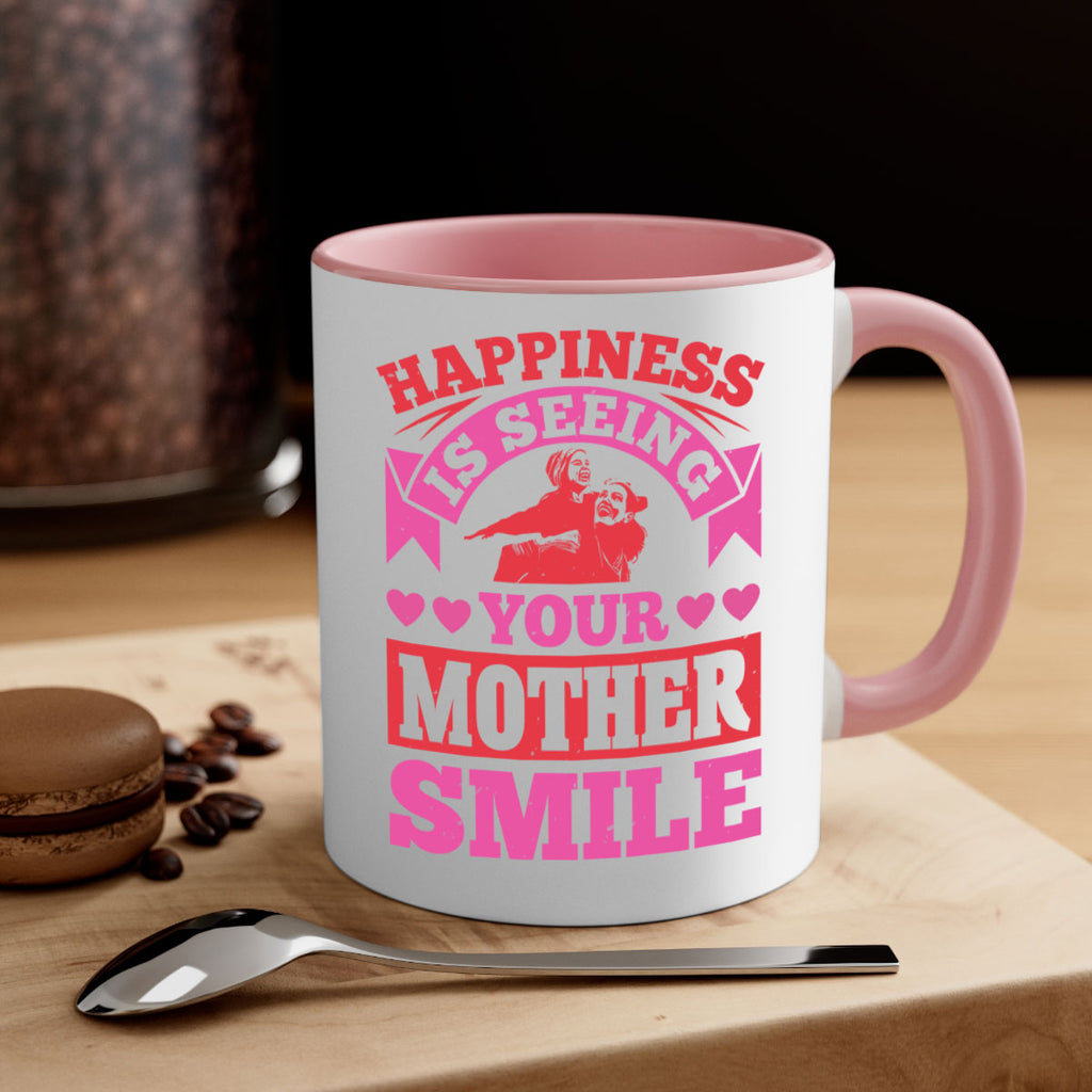 happiness is seeing your mother smile 81#- mothers day-Mug / Coffee Cup