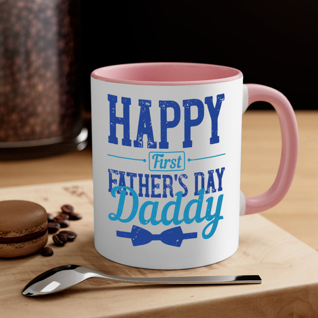 happy first fathers day daddy 210#- fathers day-Mug / Coffee Cup