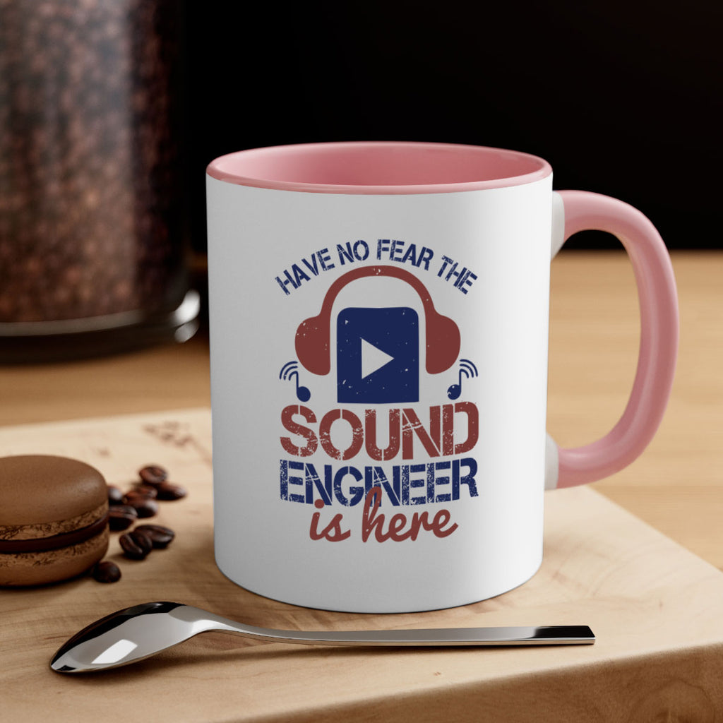 have no fear the sound engineer is here Style 54#- engineer-Mug / Coffee Cup