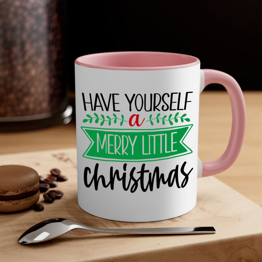 have yourself a merry little christmas style 276#- christmas-Mug / Coffee Cup