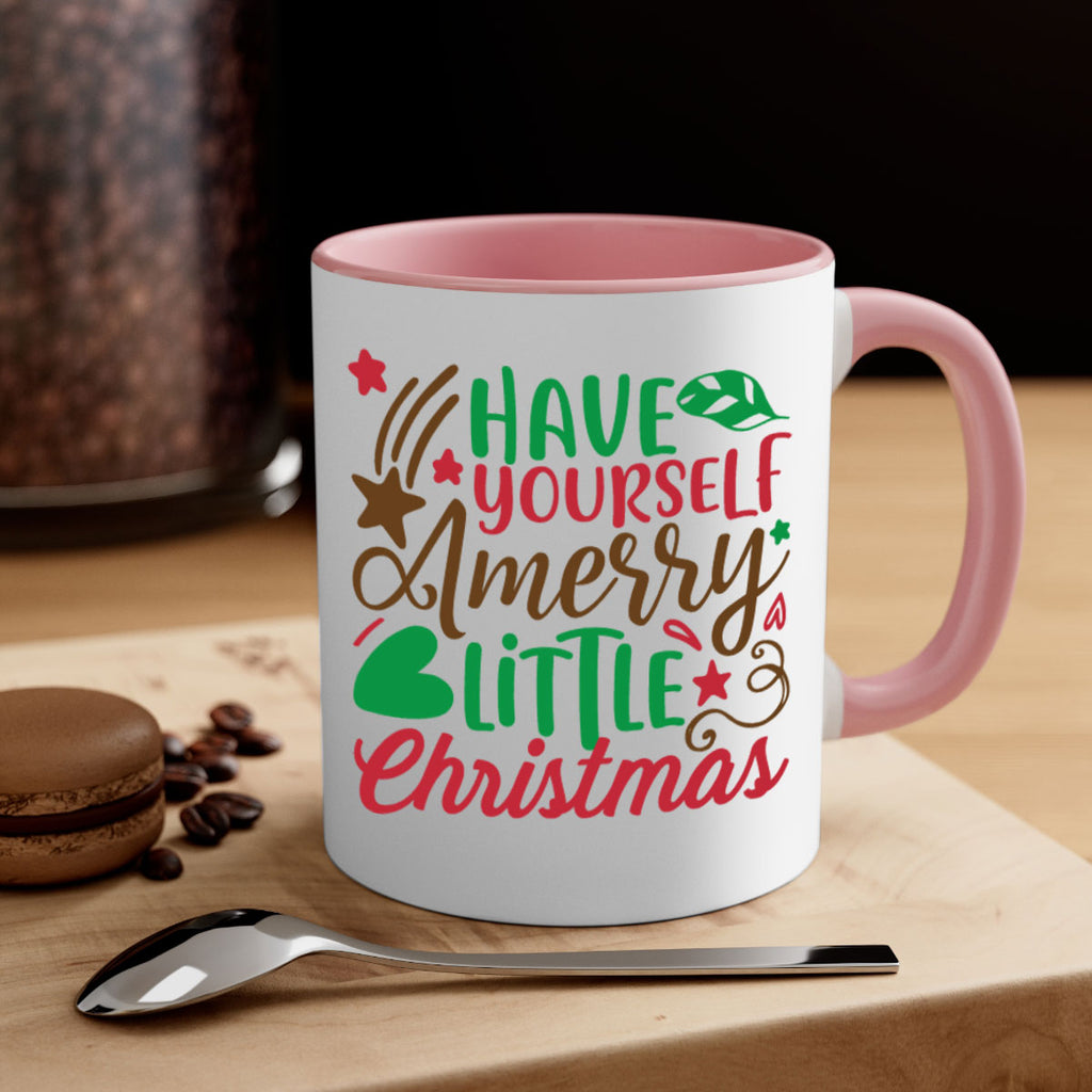 have yourself amerry little christmas 267#- christmas-Mug / Coffee Cup