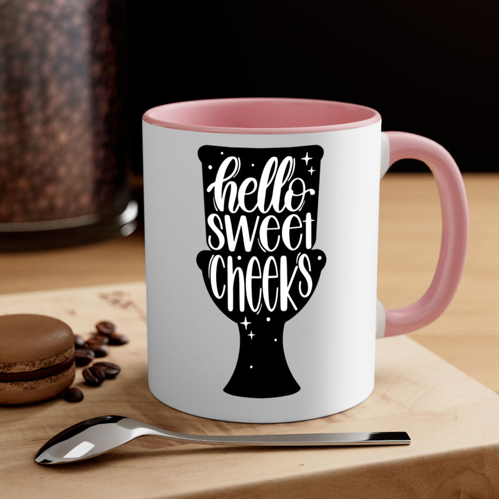 hello sweet cheeks 34#- bathroom-Mug / Coffee Cup