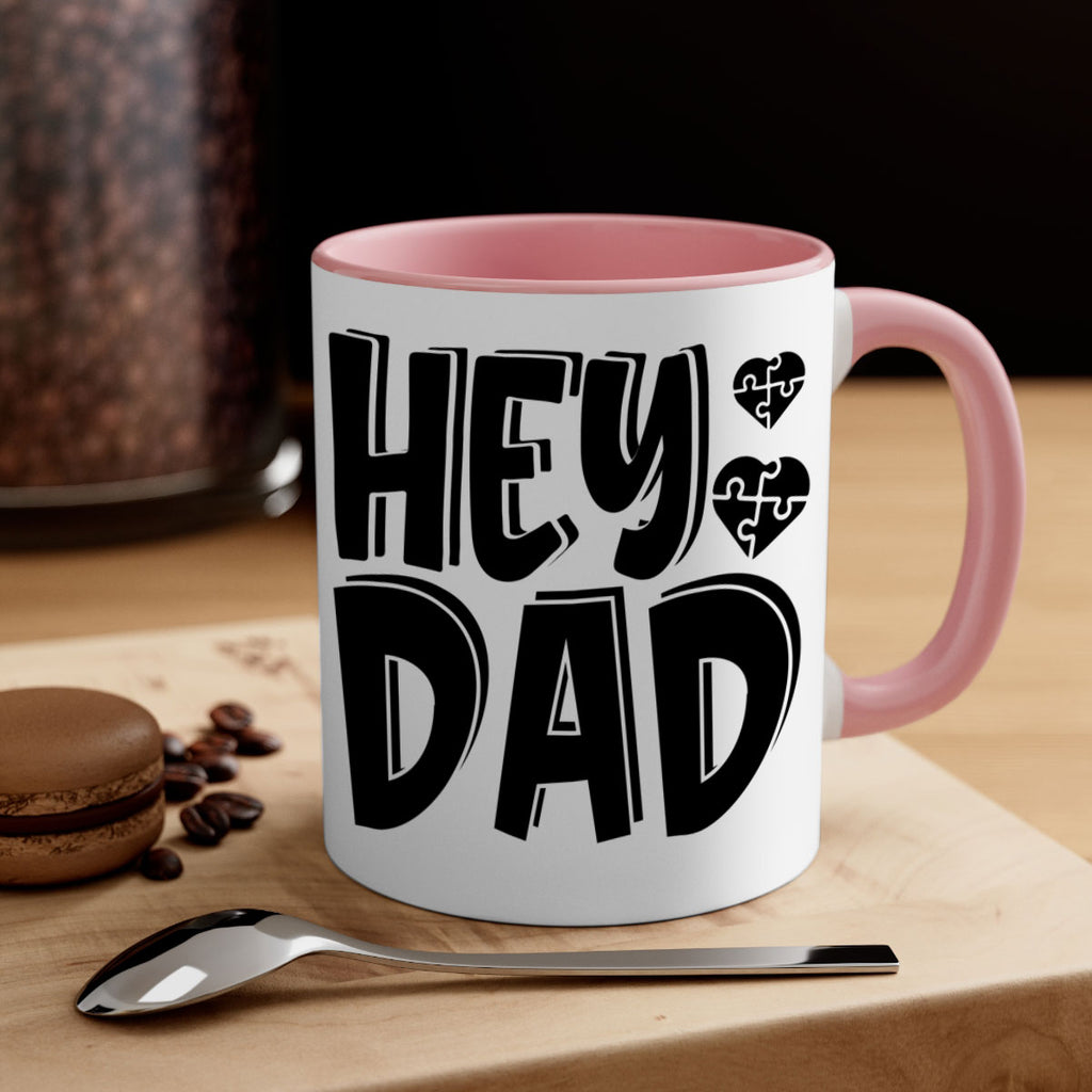 hey dad 9#- dad-Mug / Coffee Cup